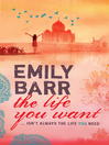The Life You Want (eBook)